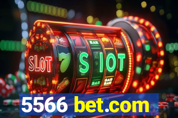 5566 bet.com